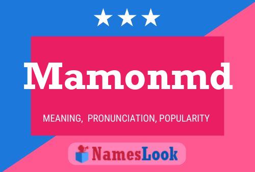 Mamonmd Name Poster