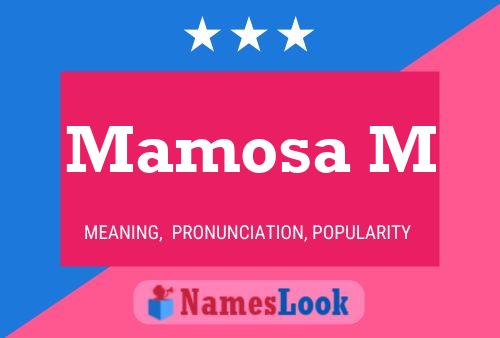 Mamosa M Name Poster