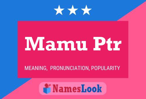 Mamu Ptr Name Poster