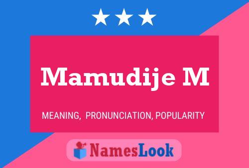 Mamudije M Name Poster