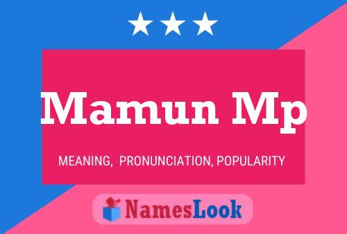 Mamun Mp Name Poster