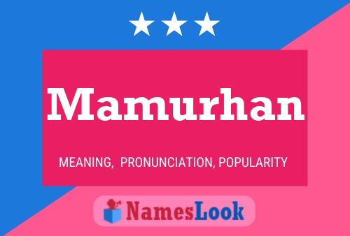 Mamurhan Name Poster