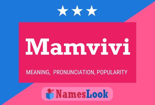 Mamvivi Name Poster