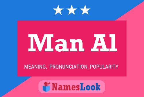 Man Al Name Poster