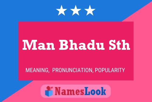 Man Bhadu Sth Name Poster