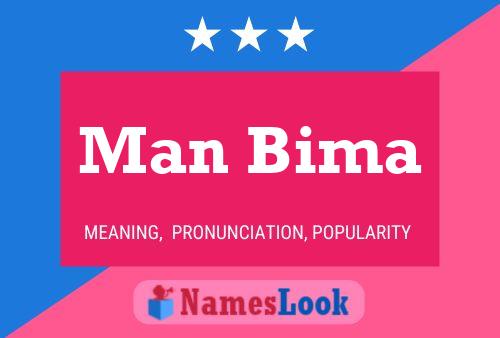 Man Bima Name Poster