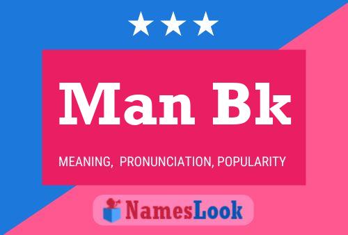 Man Bk Name Poster