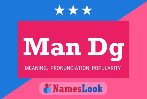 Man Dg Name Poster