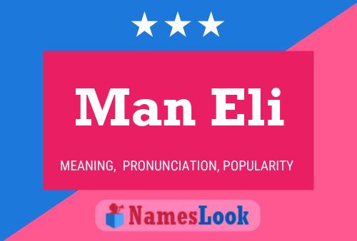 Man Eli Name Poster