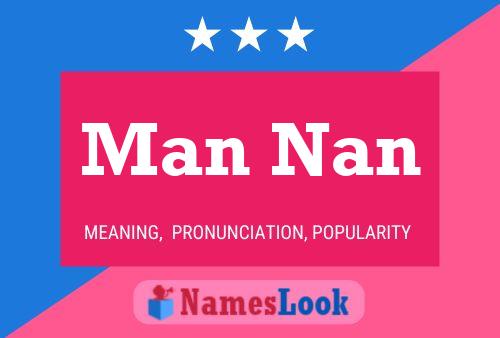 Man Nan Name Poster