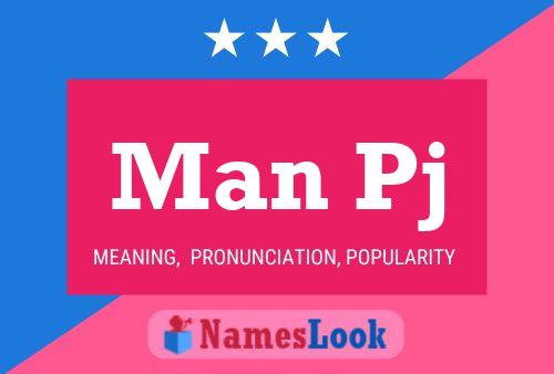 Man Pj Name Poster