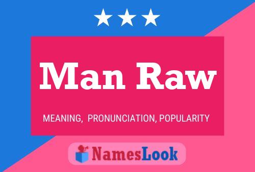 Man Raw Name Poster