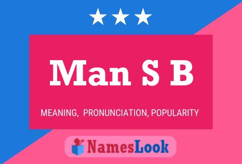 Man S B Name Poster