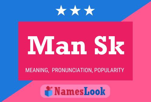 Man Sk Name Poster