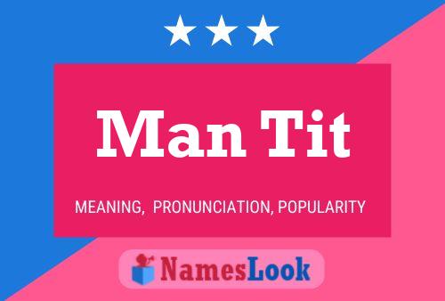 Man Tit Name Poster