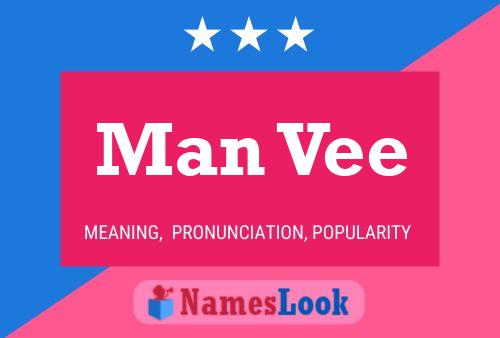 Man Vee Name Poster