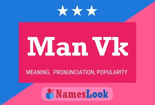 Man Vk Name Poster