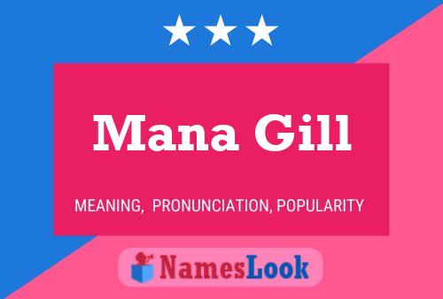 Mana Gill Name Poster