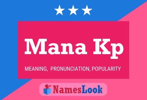 Mana Kp Name Poster