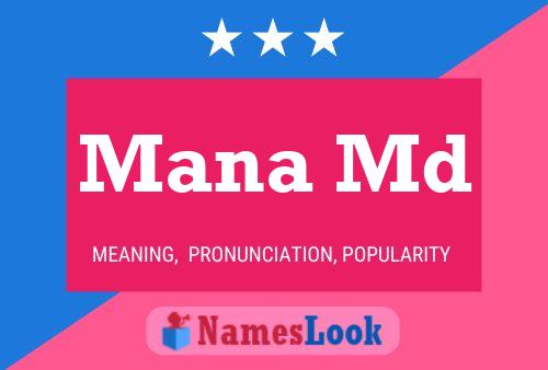 Mana Md Name Poster