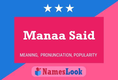 Manaa Said Name Poster