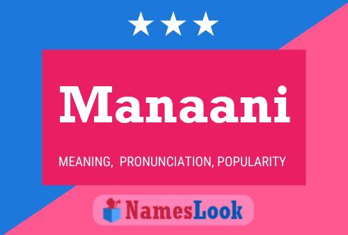 Manaani Name Poster