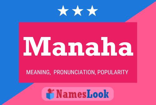 Manaha Name Poster