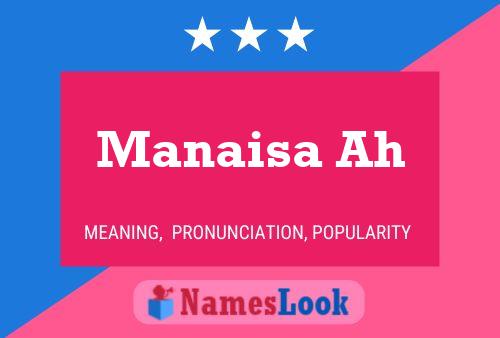 Manaisa Ah Name Poster