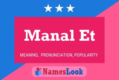 Manal Et Name Poster