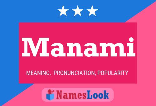 Manami Name Poster