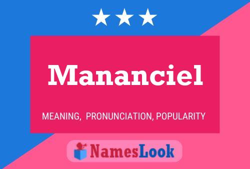 Mananciel Name Poster