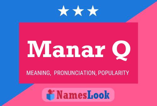 Manar Q Name Poster