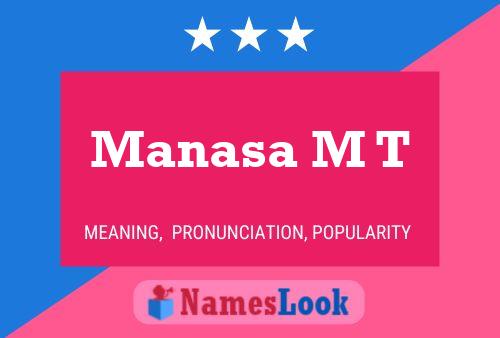 Manasa M T Name Poster