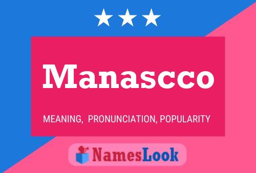 Manascco Name Poster