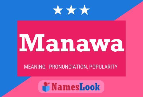 Manawa Name Poster