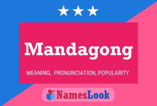 Mandagong Name Poster