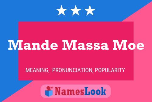 Mande Massa Moe Name Poster