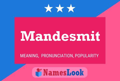 Mandesmit Name Poster