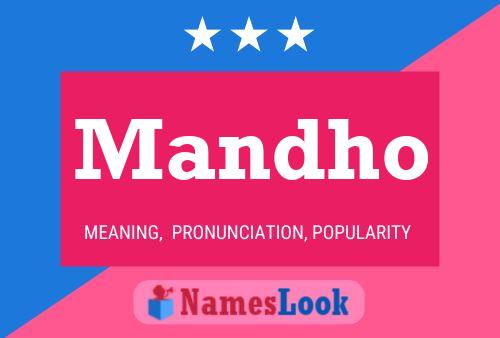 Mandho Name Poster