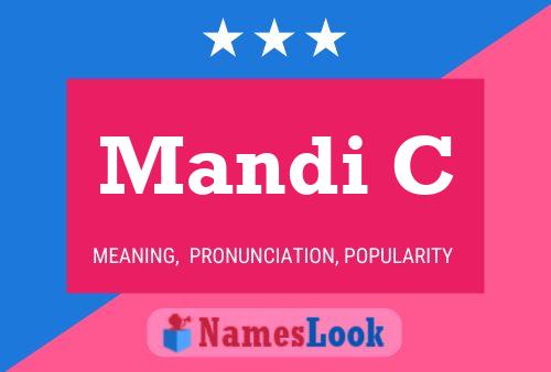 Mandi C Name Poster