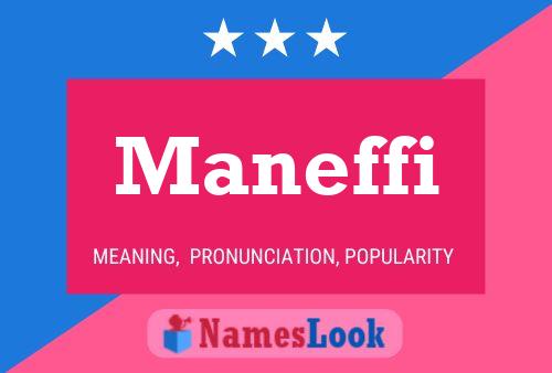 Maneffi Name Poster