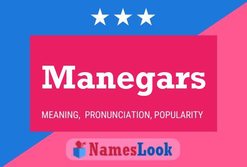 Manegars Name Poster