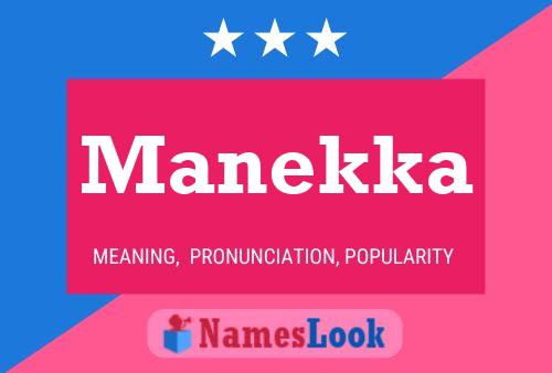 Manekka Name Poster