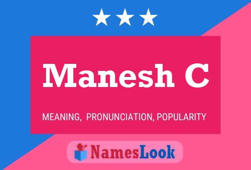 Manesh C Name Poster