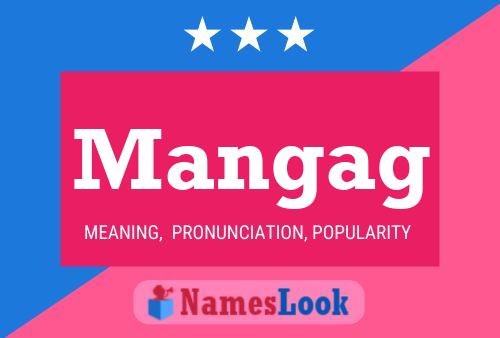 Mangag Name Poster