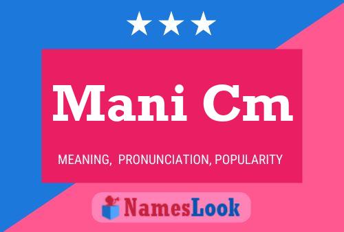 Mani Cm Name Poster