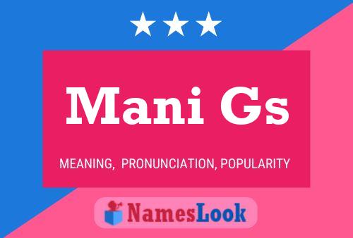 Mani Gs Name Poster