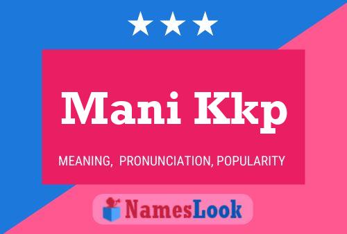 Mani Kkp Name Poster