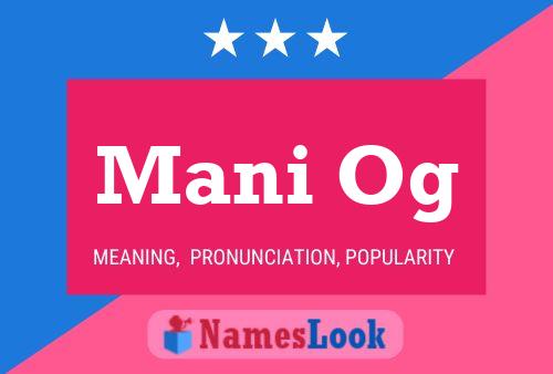 Mani Og Name Poster