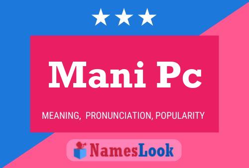 Mani Pc Name Poster